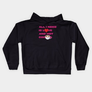 all i need is love and hot cocoa Kids Hoodie